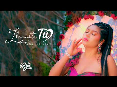 Flor Javier - Llegaste Tú / Primicia Huayno Perú 2026