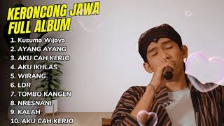 ARYA GALIH FULL ALBUM DC KERONCONG JAWA TERBARU 2025 - KUSUMA WIJAYA - AYANG AYANG - AKU CAH KERJO