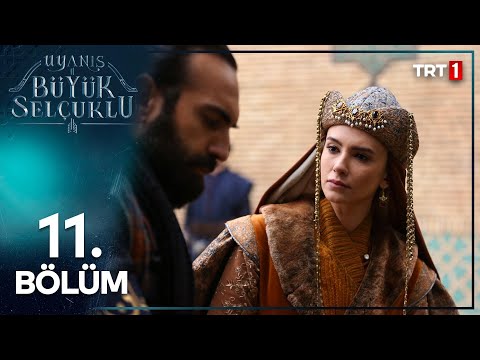 Uyanış: Büyük Selçuklu 11. Bölüm🏹