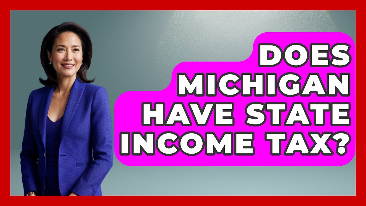 Does Michigan Have State Income Tax? - The Midwest Guru