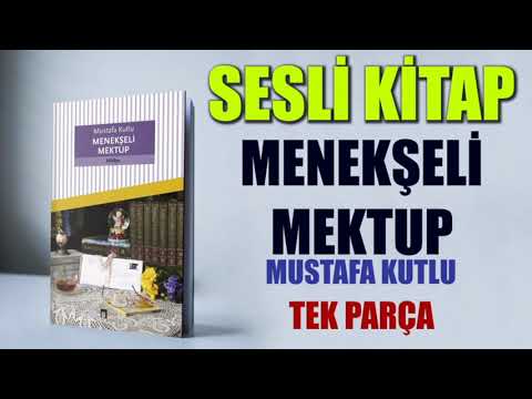 Menekşeli Mektup - Mustafa Kutlu #SESLİKİTAP