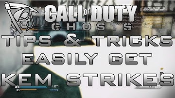 COD GHOSTS: How To EASILY GET KEM STRIKES - Tips & Tricks (EP.2)