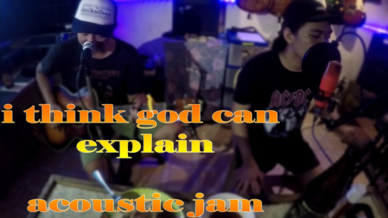 acoustic jam @ studio (splender-i think god can explain)