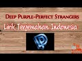 Perfect Strangers-Deep Purple | Lirik/Terjemahan/Indonesia