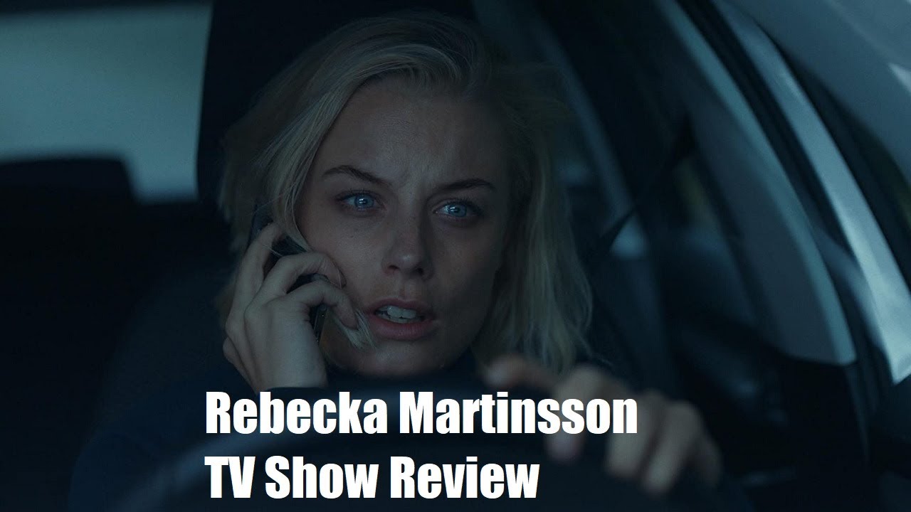 Rebecka Martinsson TV Show Review YouTube
