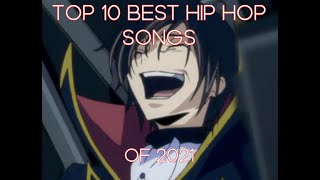 Top 10 BEST Hip Hop Songs of 2021!