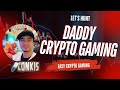 Daddy Crypto Gaming - Episode 1 - Mga Web3 Games para sa mga Busy