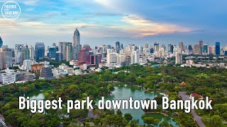 FREE and EASY to get to LUMPINI PARK in BANGKOK  Nice walk with stunning views!