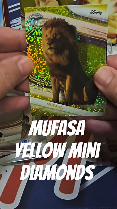 The Lion King Mufasa Yellow Mini Diamonds 2025 Topps Chrome Disney #toppschrome #disney #thelionking
