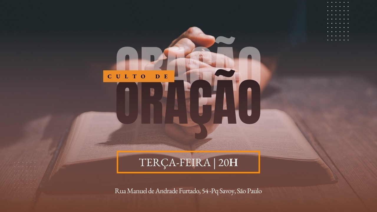 Culto de Oração e Clamor
