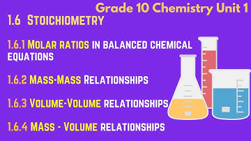Grade 10 Chemistry Unit 1: 1.6 Stoichiometry (Part 1) | Saquama | ሳቋማ