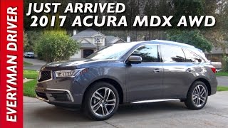 Just Arrived: 2017 Acura MDX AWD on Everyman Driver