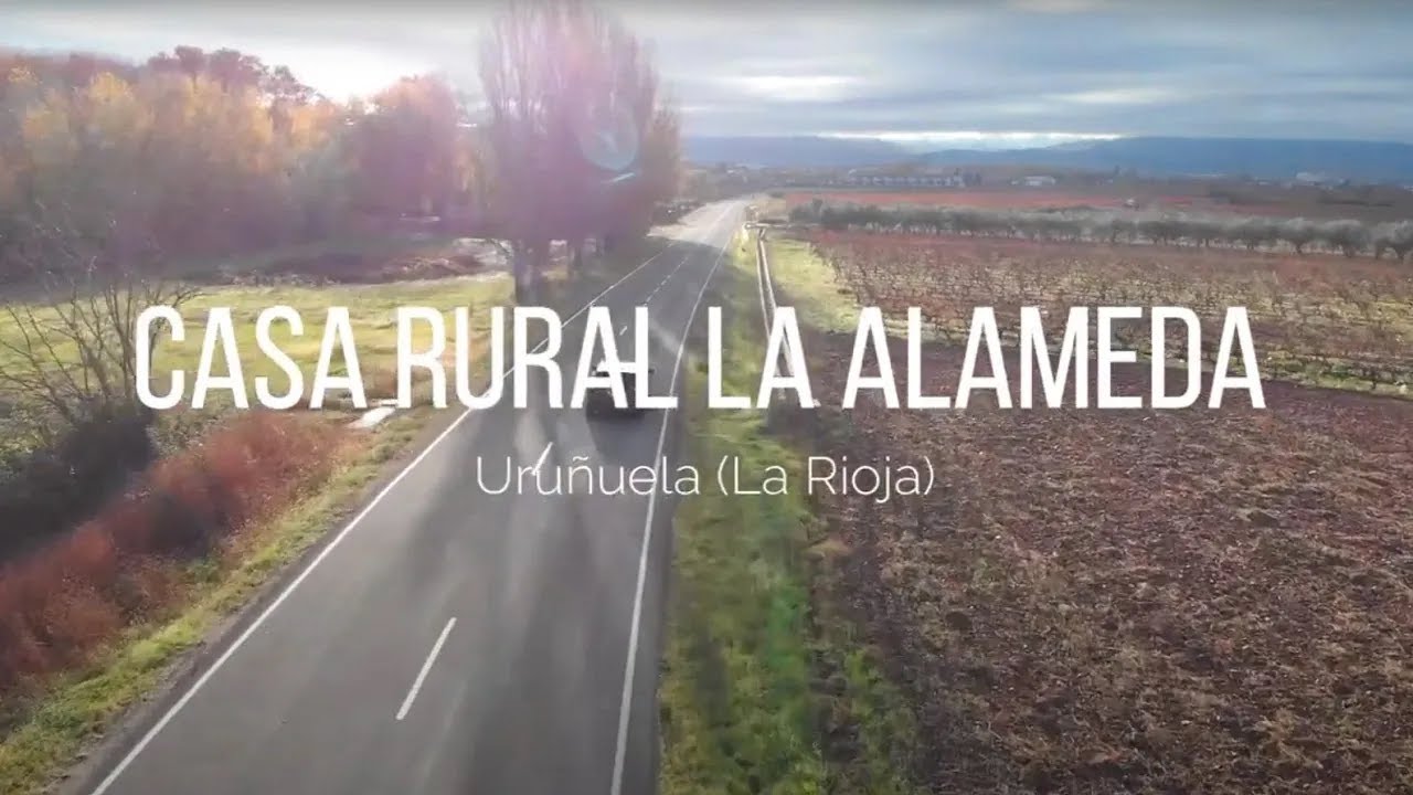 Tráiler Casa Rural La Alameda Riojana - La Rioja