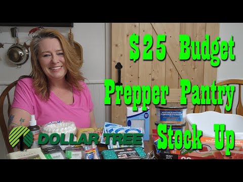 $25 Budget Prepper Pantry Stock Up from Dollar Tree