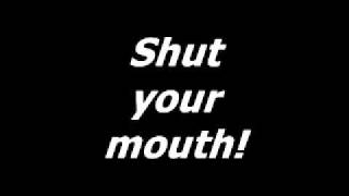 Pain - Shut your mouth lyric Resimi