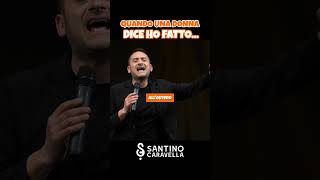😎Quando una donna dice ho fatto... info santino.caravella@gmail.com