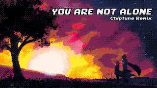 NyxTheShield - You Are Not Alone [Chiptune Remix] chords