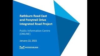Rathburn Road East and Ponytrail Drive Integrated Road Project - Public Information Centre (virtual)