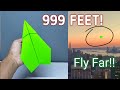 Paper planes 999 feet how to make a paper airplane that flies far