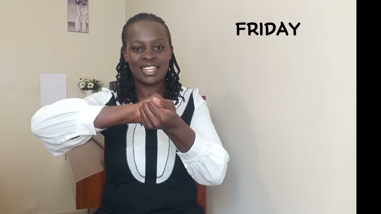 How to sign Days of the Week in Sign Language