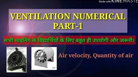 VENTILATION // NUMERICALS // PART-1