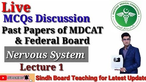 Live MCQs Discussion of Past papers & Federal Board Biology Topic Nervous System Lecture 1
