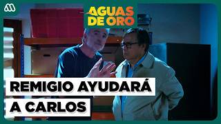 Avance Capítulo 130 Remigio Ayudará A Carlos A Salir - Aguas De Oro