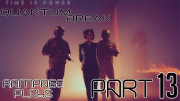 Quantum Break Hard PC Playthrough - Part 13 - Act 3 - Junction: Amaral/Hatch