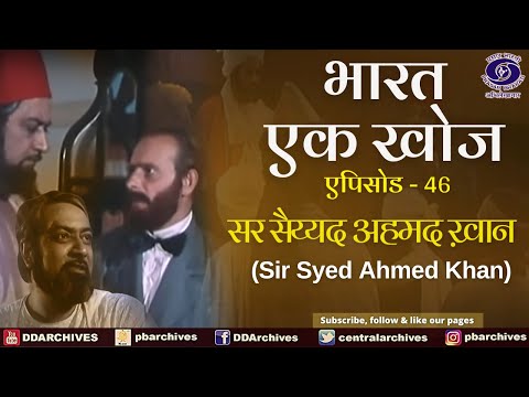 Bharat Ek Khoj | Episode-46 | Sir Syed Ahmed Khan