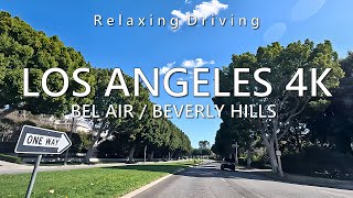 Driving Los Angeles 4K - Bel Air, Beverly Hills, Hollywood, Griffith Park, Driving tour, ASMR