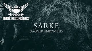 Watch Sarke Dagger Entombed video