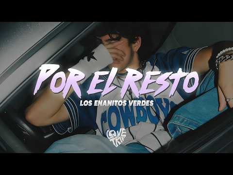 Enanitos Verdes - Por el resto (Letra/Lyrics) || por el resto de tus días
