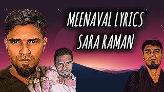 Meenaval | Sara Raman | Lyrics