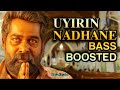 Uyirin nadhane  ultra quality bass boosted  joseph  high res audio  bass kerala