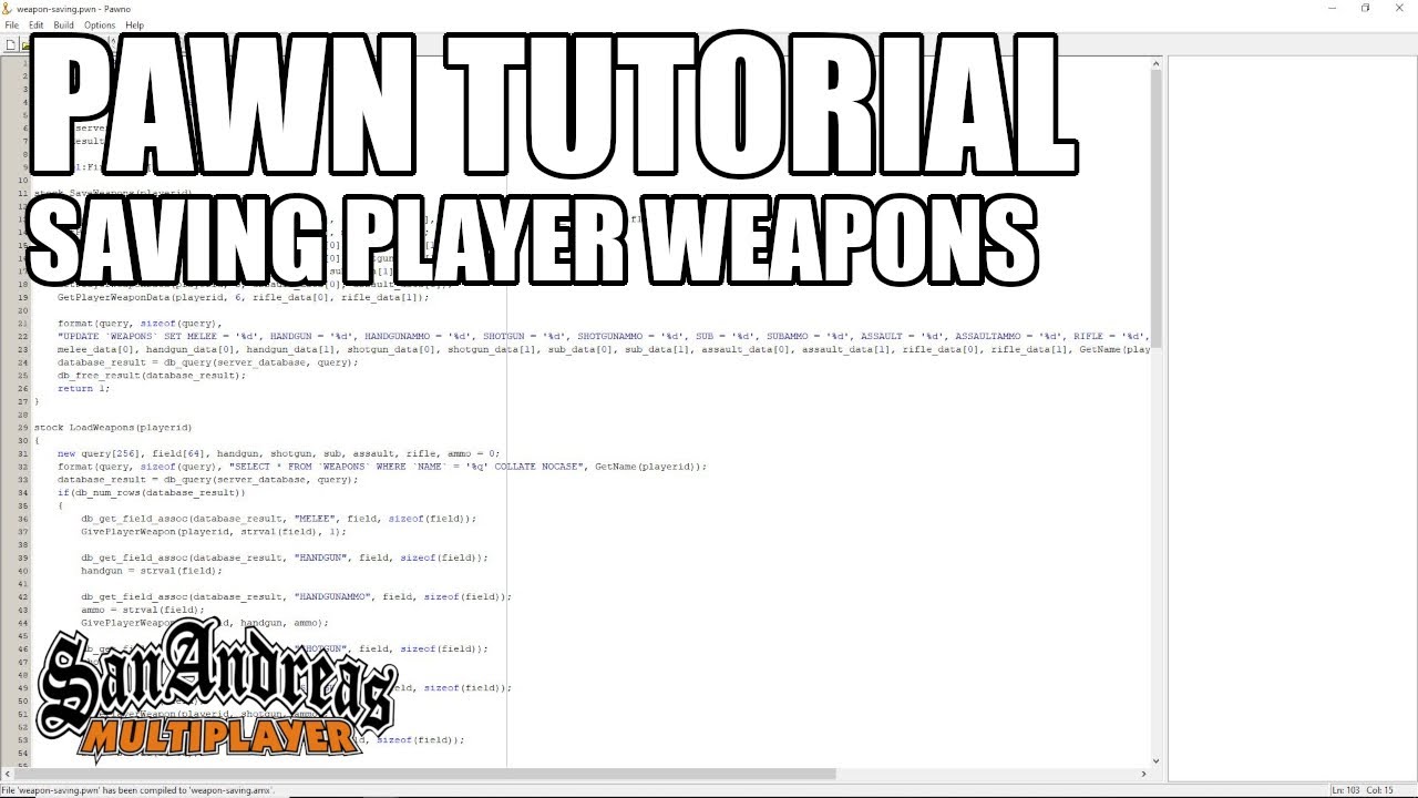 PAWN Tutorial: Saving Player Weapons (SA-MP) - YouTube