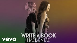 Maddie & Tae - Write A Book (Official Audio Video) chords