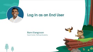 Log In as an End User | Salesforce Fundamentals