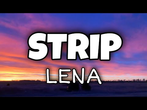 Lena - Strip Official ( Lyrics )