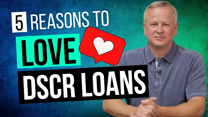Top 5 Reasons Why Investors LOVE DSCR Loans for Real Estate Investing