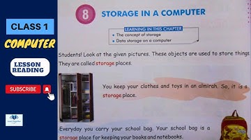 Computer || Class 1 || Chapter 8 || Storage in a Computer