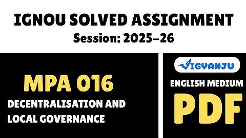 IGNOU MPA 016 Solved Assignment 2025-26 Pdf Download | IGNOU MSO Solved Assignment 2025-26