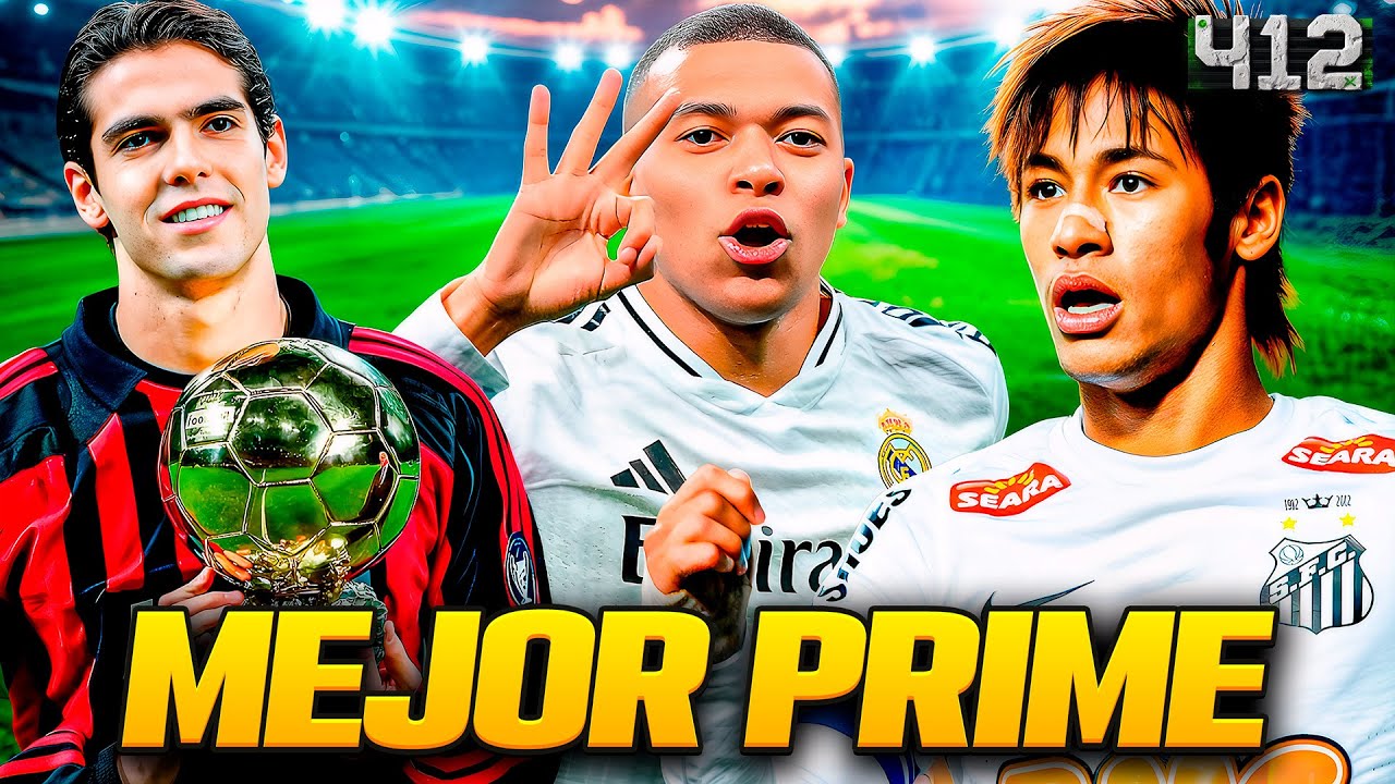CUAL FUE EL MEJOR PRIME DEL SIGLO? MBAPPÉ? KAKÁ? NEYMAR? - DEBATE EN 412