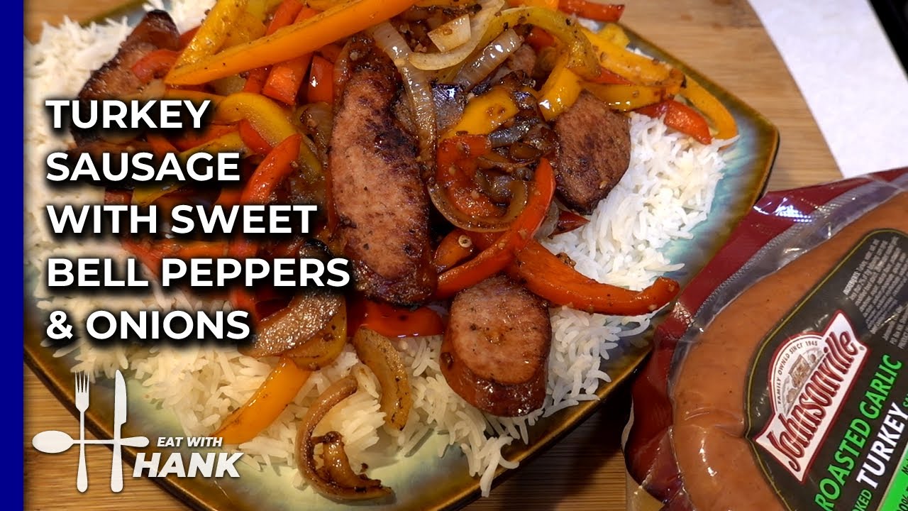 Johnsonville Turkey Sausage with Sweet Bell Peppers and Onions Stir Fry
