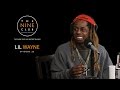 Lil Wayne | The Nine Club With Chris Roberts - Episode 25