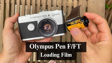 Olympus Pen F/FT Loading Film Tutorial