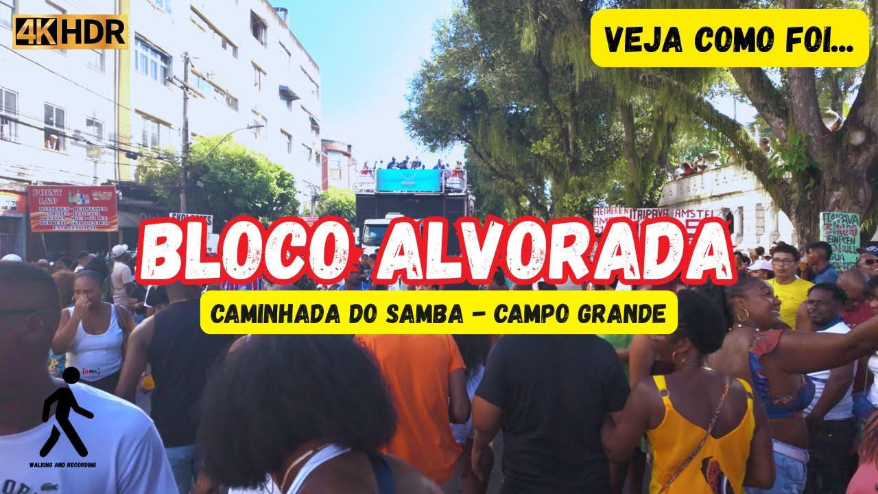 CAMINHADA DO SAMBA 2025 4K HDR | BLOCO ALVORADA