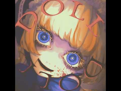 “Doll's Fall” – LadyMonsters. ft. v flower | Daycore + Reverb