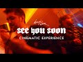 Always Never - See You Soon (A Cinematic Experience)