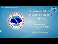 12/19/18 Hazard Briefing - Windy Wednesday