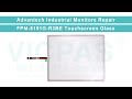 Advantech industrial monitors series fpm5191gr3be hmi panel glass replacement